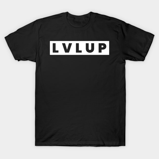 Level Up T-Shirt by TeeNoir